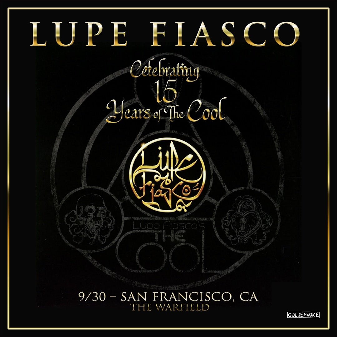 Lupe Fiasco 15 Year Anniversary of The Cool Ticket Giveaway