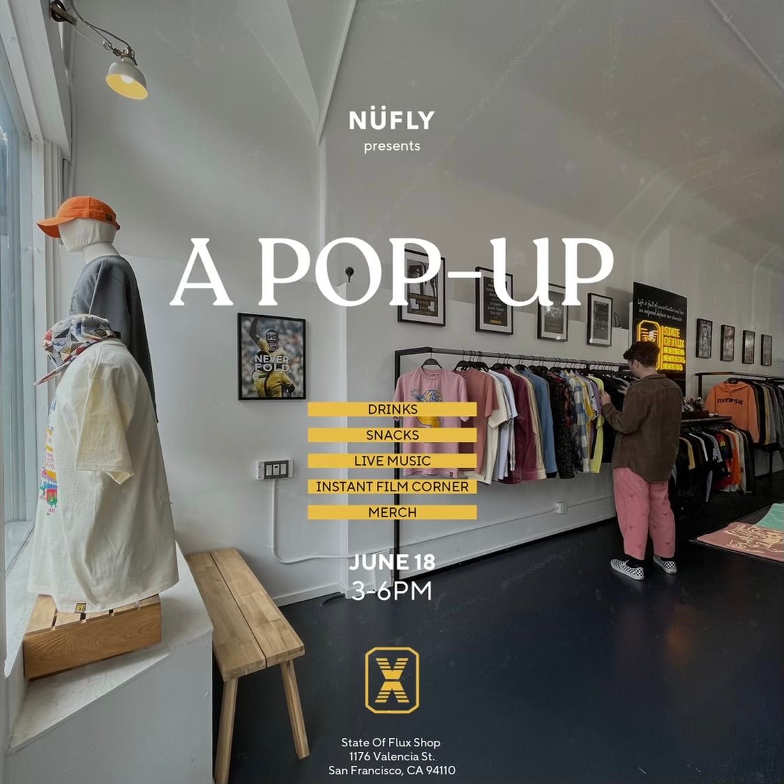 NÜFLY X State Of Flux presents: A Pop-up