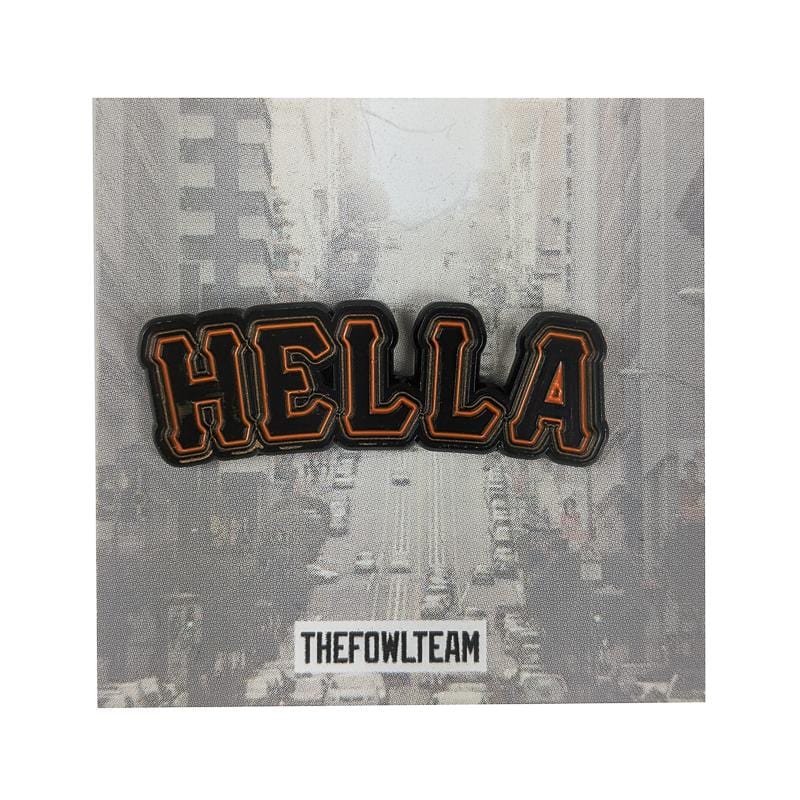 Hella San Francisco Pin in black and orange - No Harm No Fowl - State Of Flux