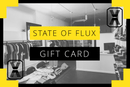 State Of Flux Gift Card digital gift card delivered by email with online checkout redemption instructions