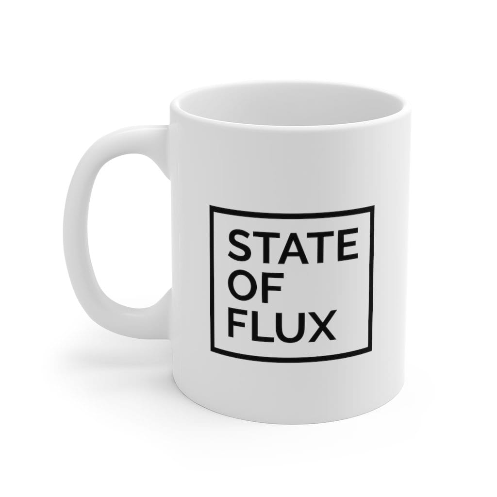 Today Is The Day 11oz Mug in white - State Of Flux - State Of Flux